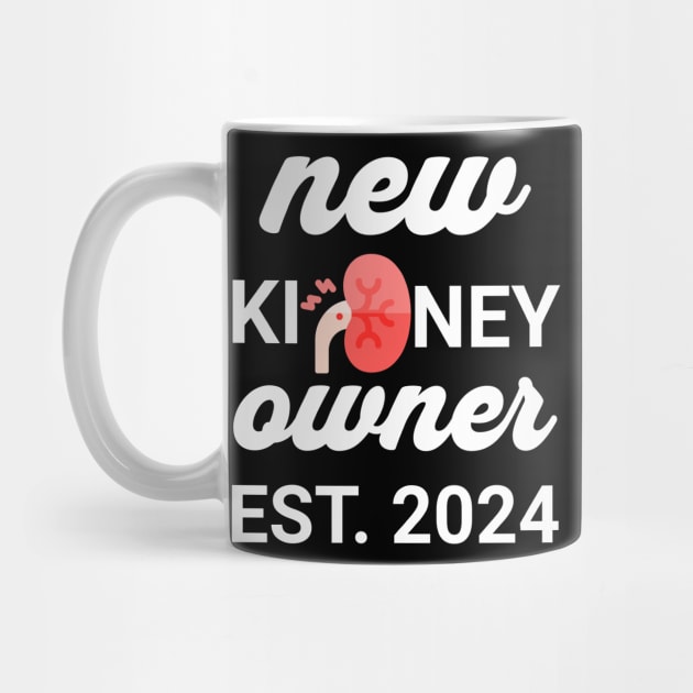 New Kidney Owner est 2024 by Bellinna